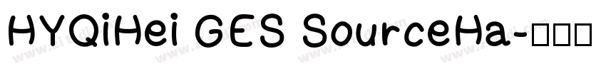 HYQiHei GES SourceHa字体转换